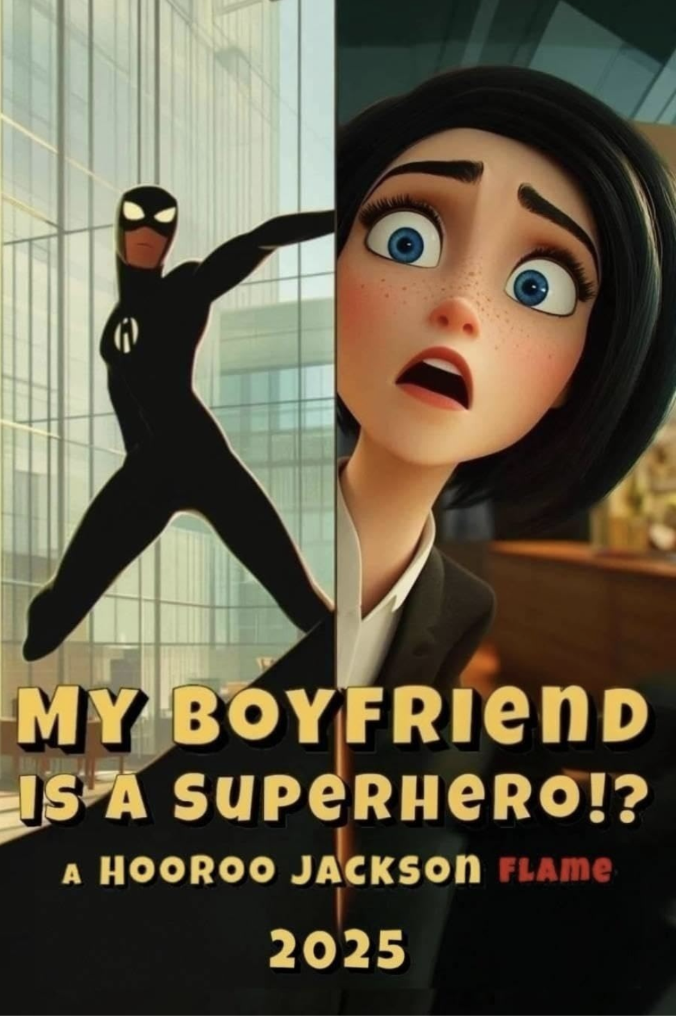 My Boyfriend is a Superhero!?